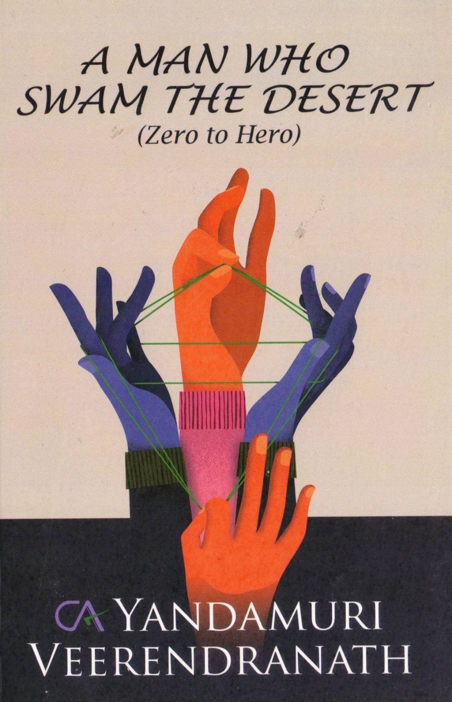 A Man Who Swam The Desert (Zero to Hero)